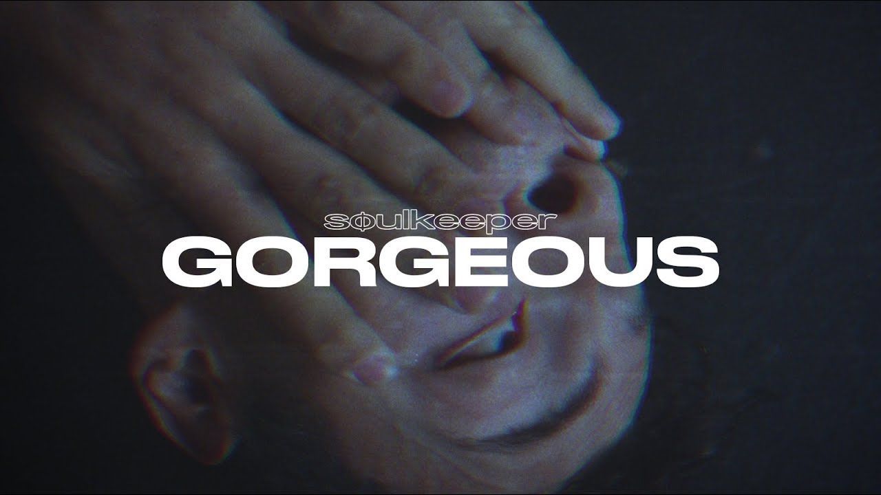 Soulkeeper - Gorgeous (Official)