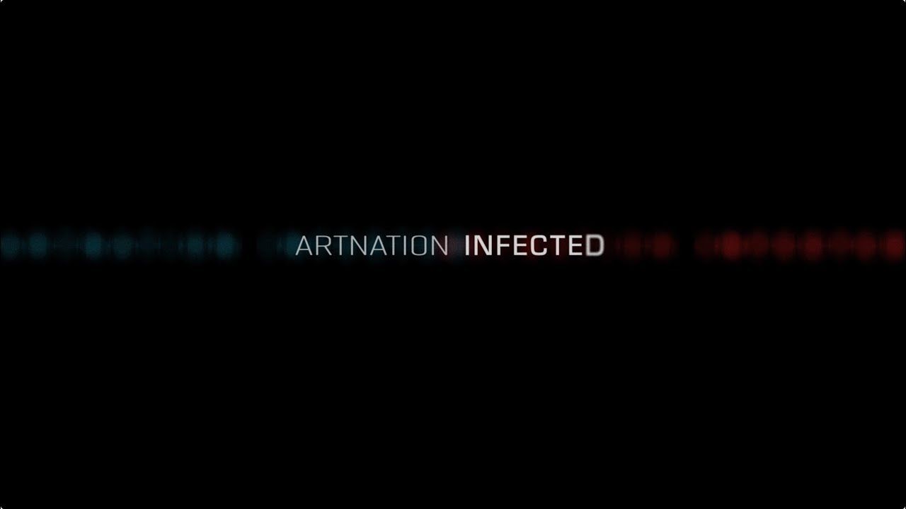 Art Nation – Infected