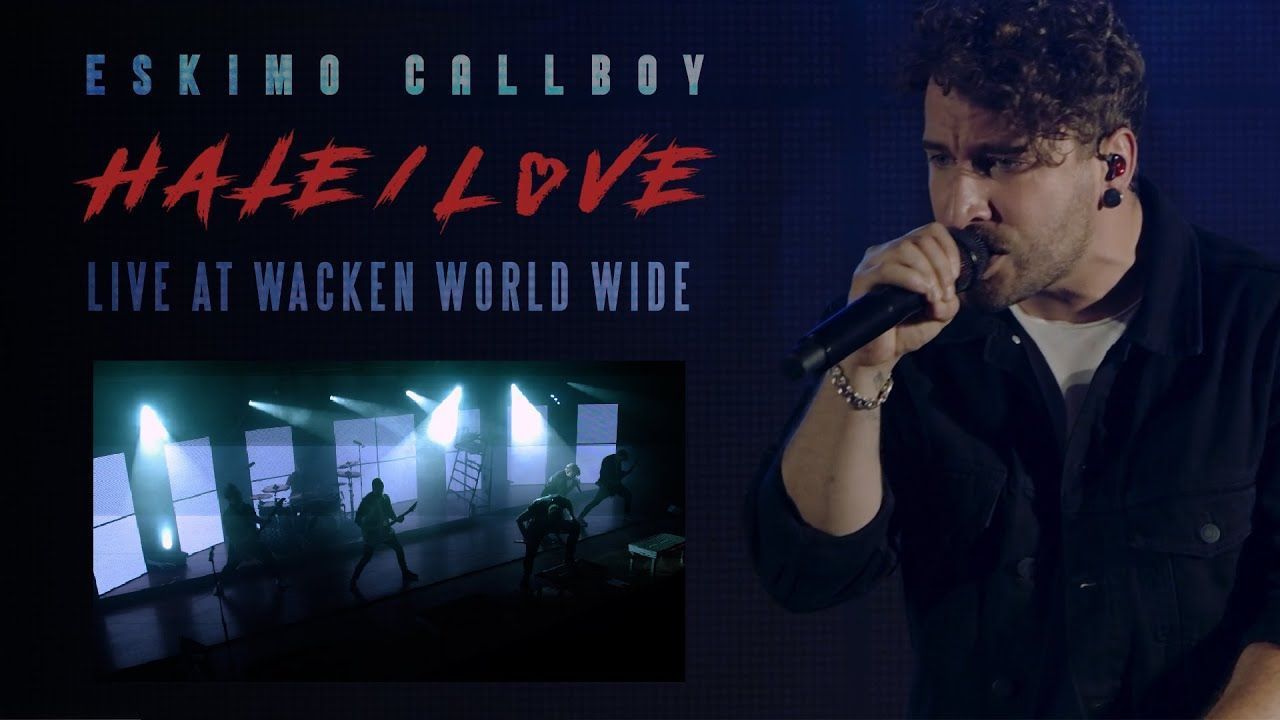 Eskimo Callboy - Hate/Love (Live at Wacken World Wide 2020)