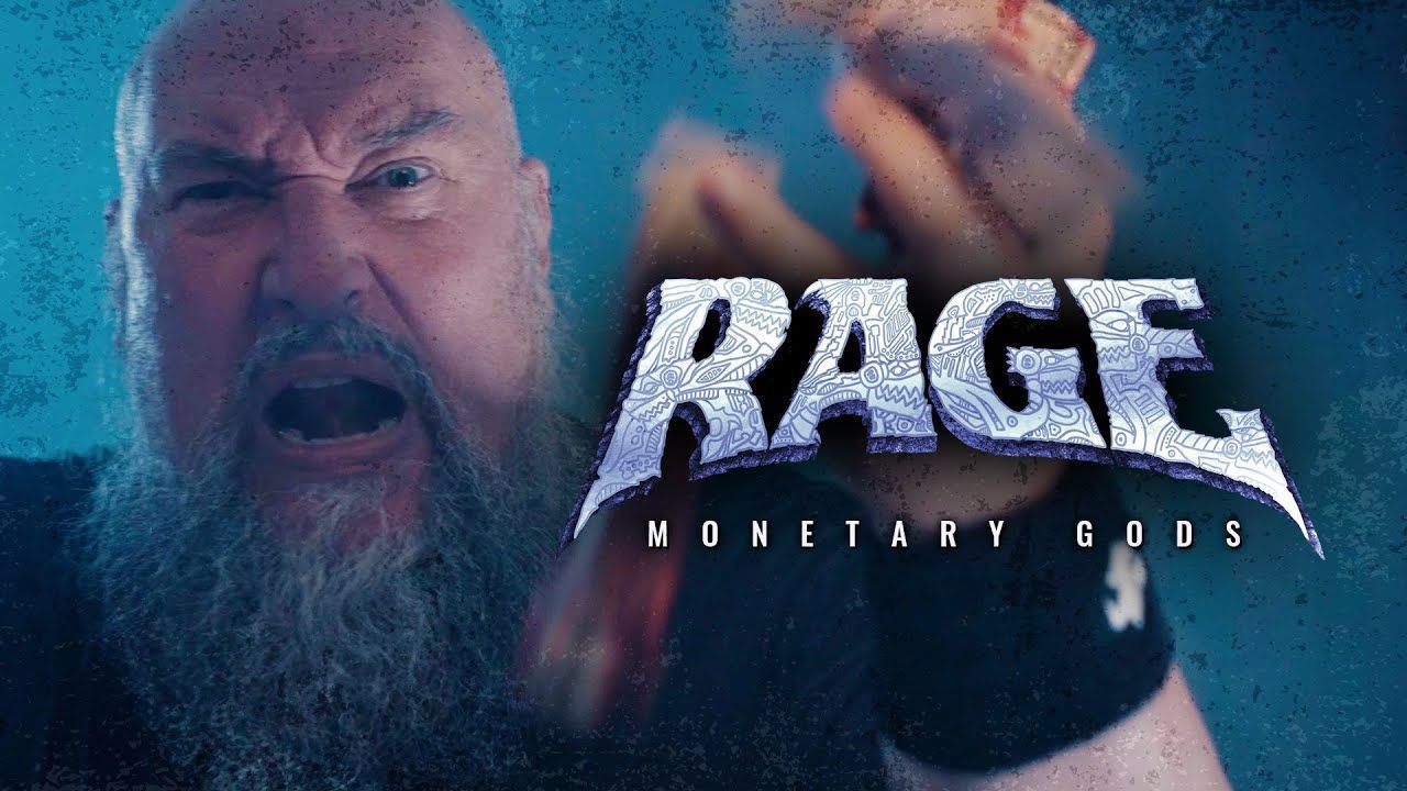 Rage - Monetary Gods (Official)