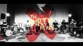 Dirty Heads – Vacation (Acoustic)