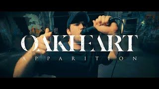 Oakheart - Apparition (Official)
