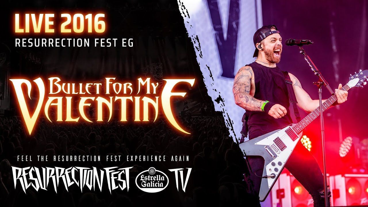 Bullet For My Valentine - Live at Resurrection Fest EG 2016