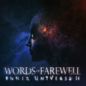 Words Of Farewell - Inner Universe II