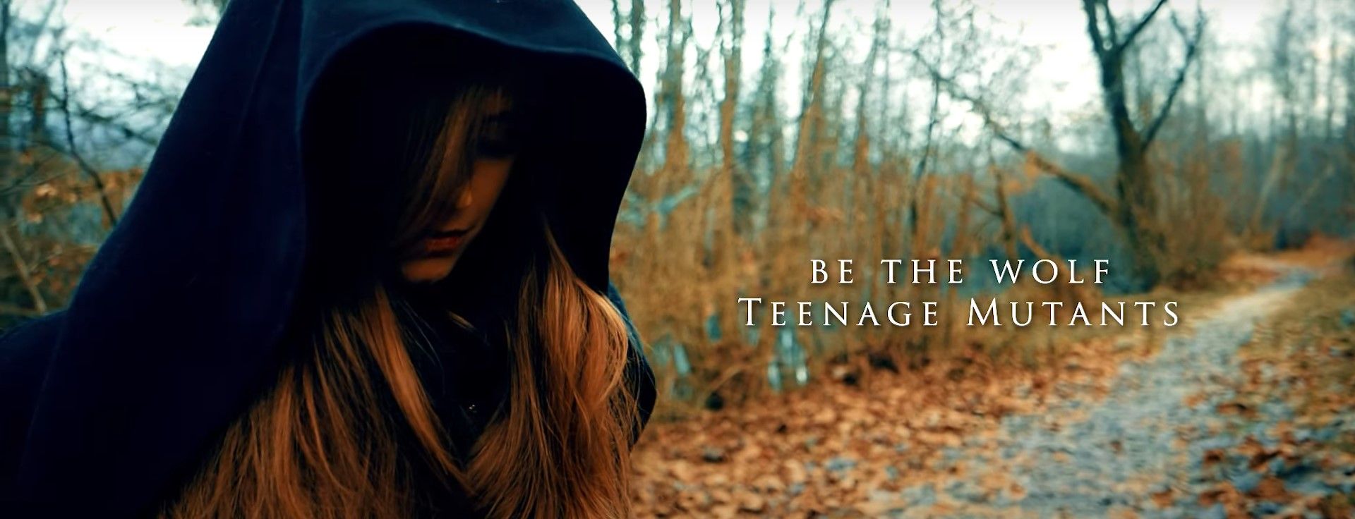 Be The Wolf - Teenage Mutants (Official)