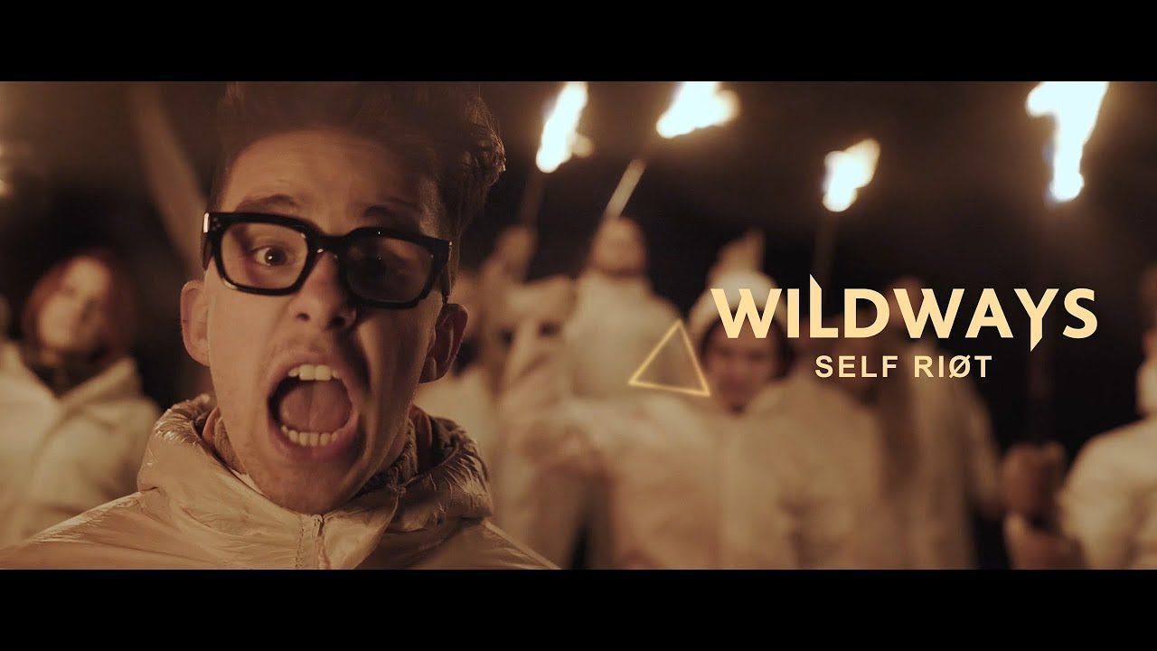 Wildways - Self Riot (Official Video)