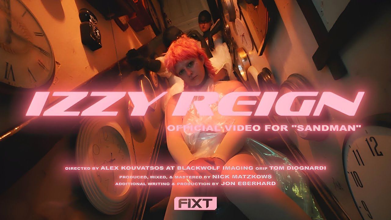 Izzy Reign - Sandman (Official)