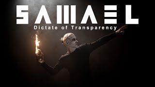 Samael - Dictate Of Transparency (Official)