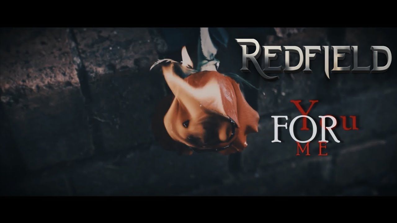 Redfield feat. Cristian Machado - You For Me (Official)