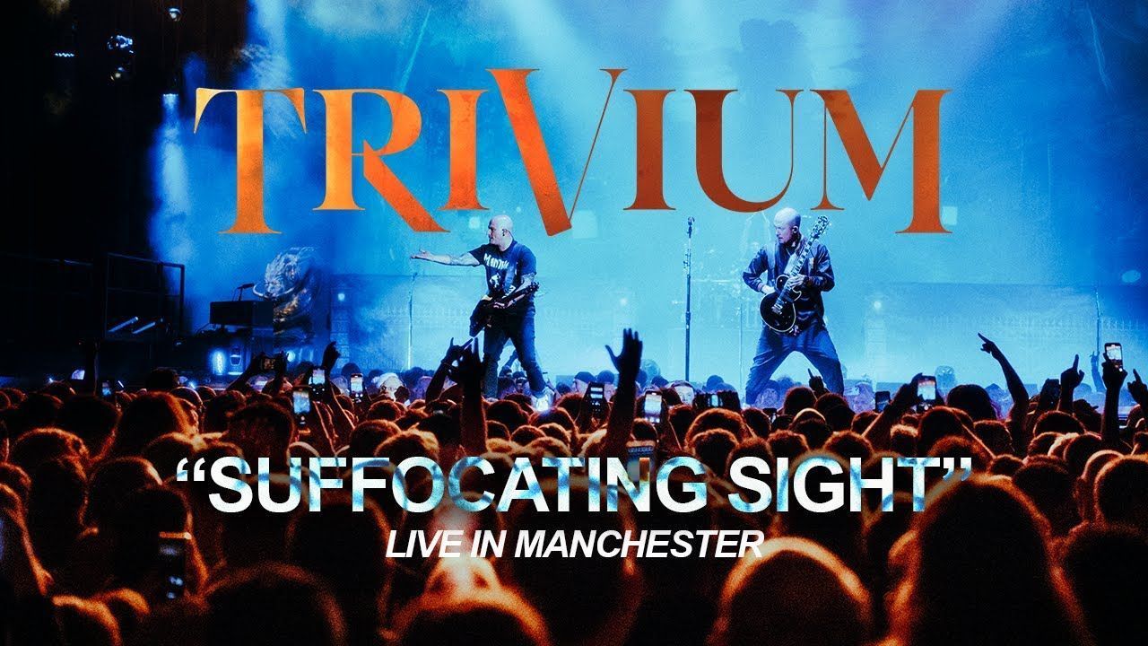 Trivium - Suffocating Sight (Live in Manchester 2025)