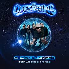 The Offspring - Supercharged: Worldwide In '25