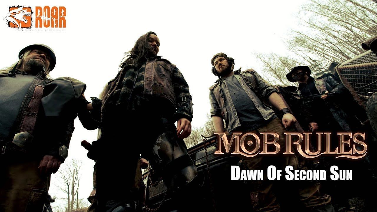 Mob Rules - Dawn Of Second Sun (Official)