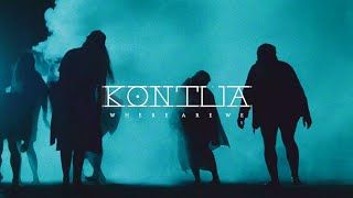 Kontua - Where Are We (Official)
