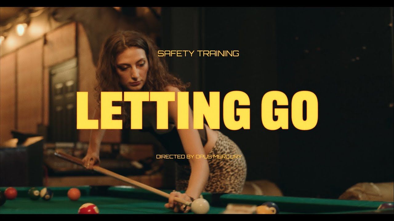 Safety Training - Letting Go (Official)