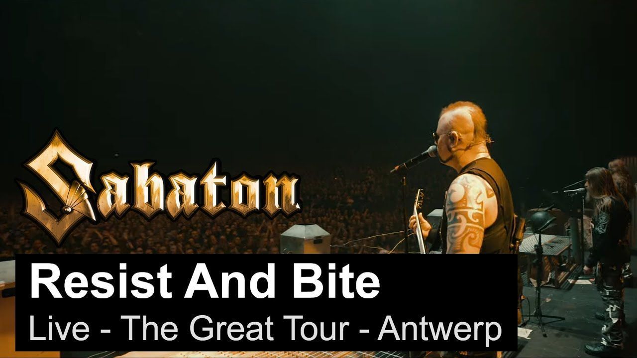 Sabaton - Resist and Bite (Live at Antwerp 2020)