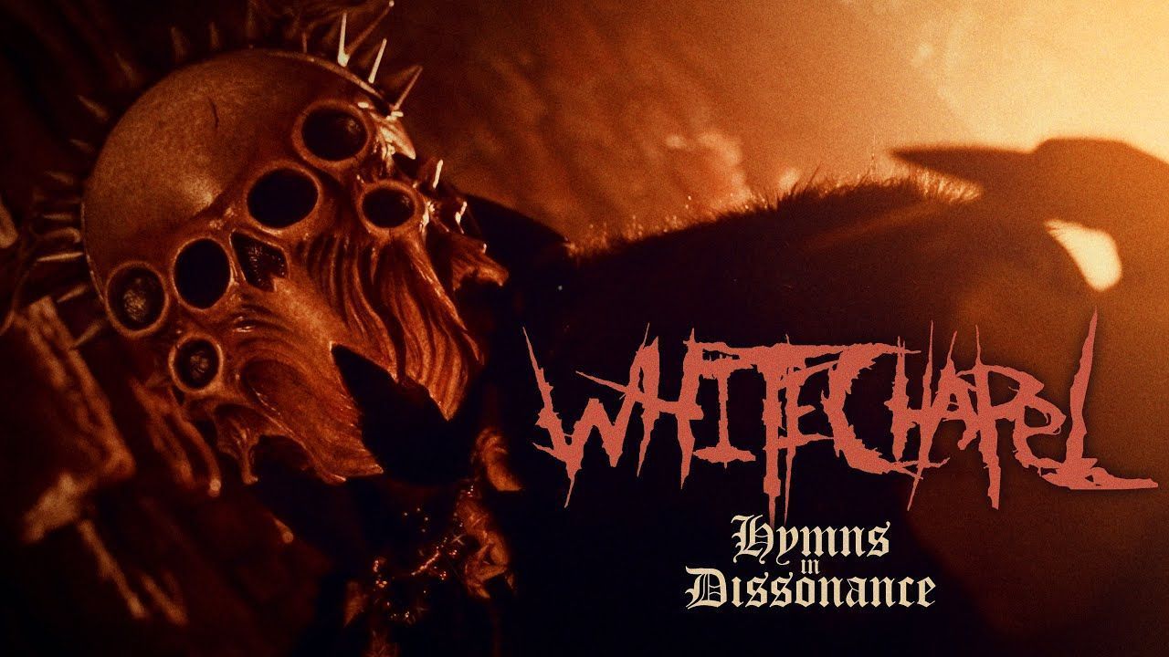 Whitechapel - Hymns In Dissonance (Official)