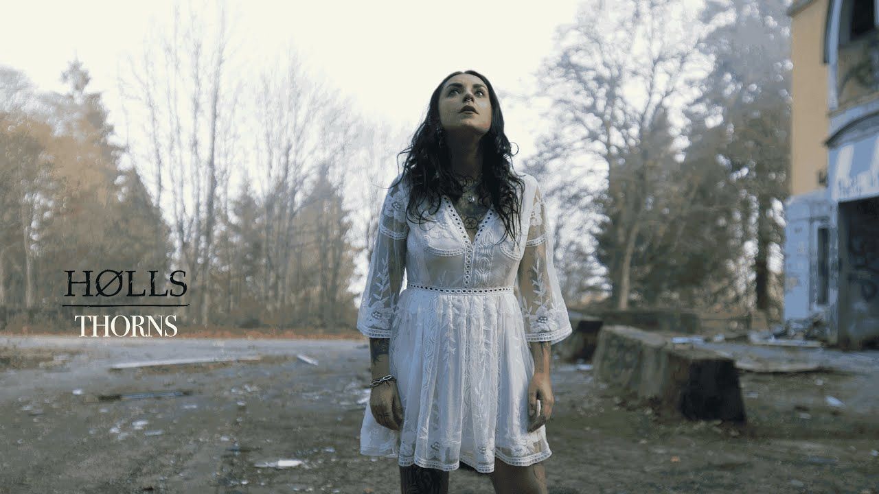 Hølls - Thorns (Official)