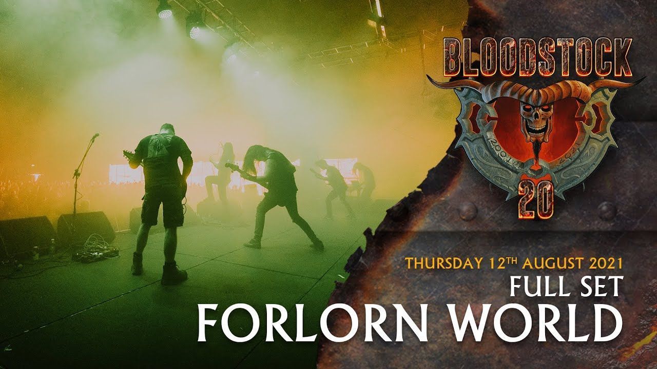 Forlorn World - Live At Bloodstock 2021 (Full)