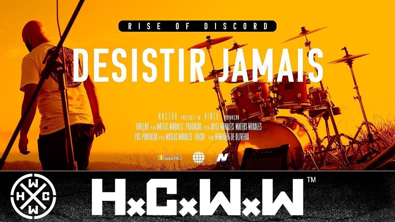 Rise of Discord - Desistir Jamais (Official)