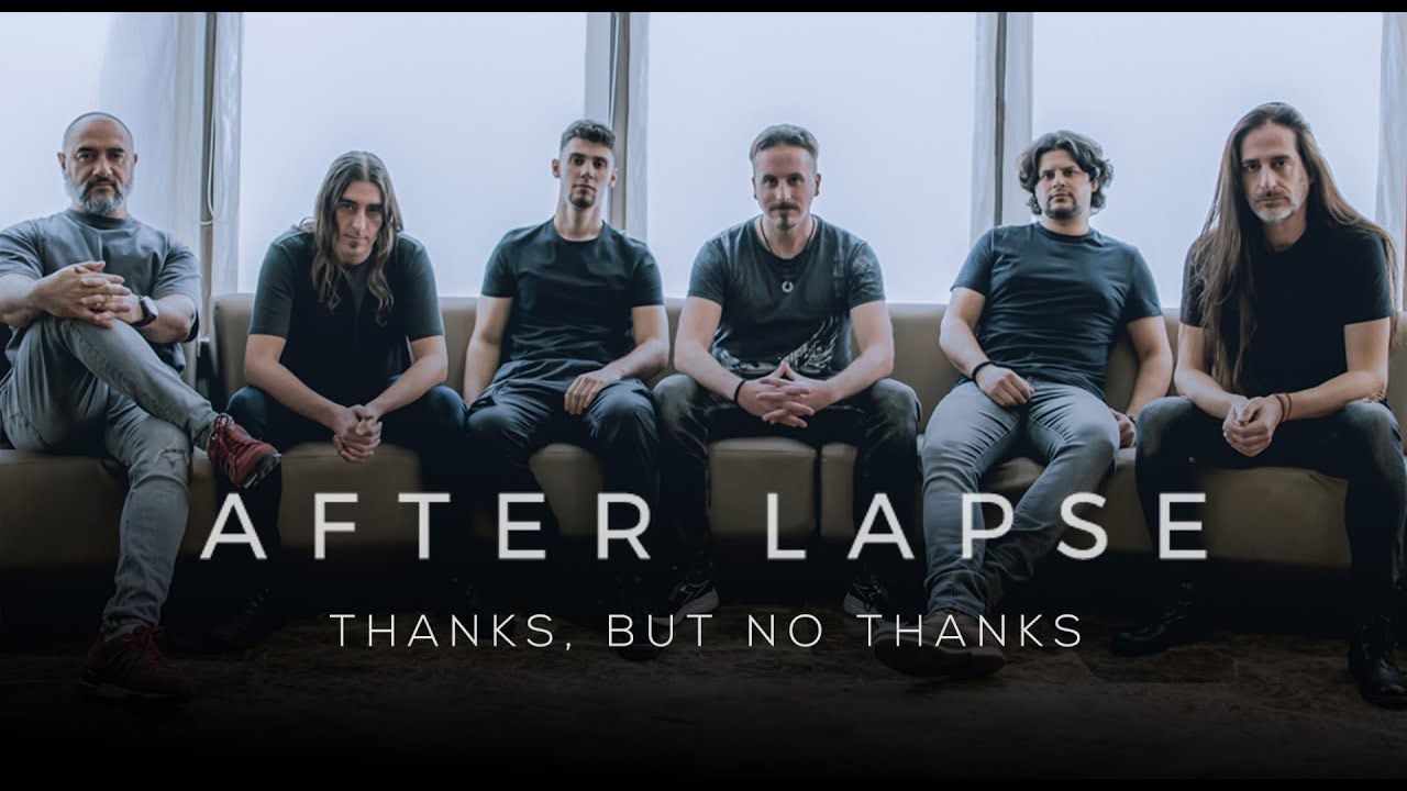 After Lapse - Thanks, But No Thanks (Official)