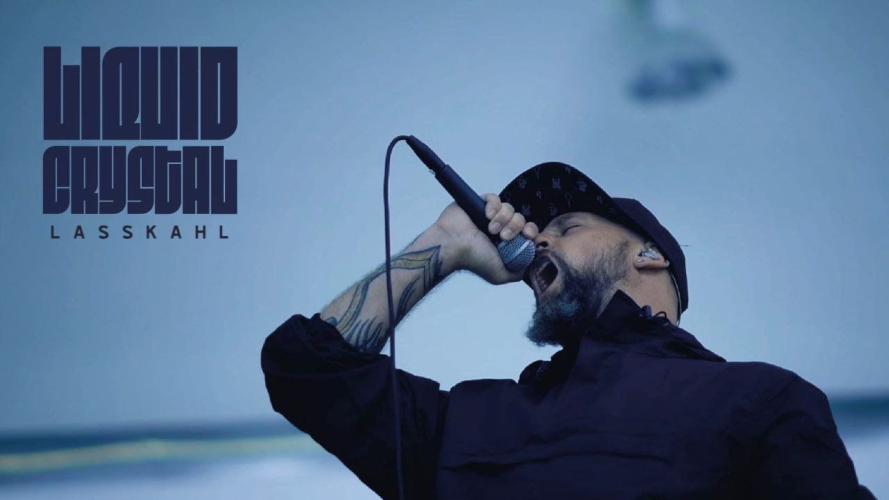 Lasskahl - Liquid Crystal (Official)