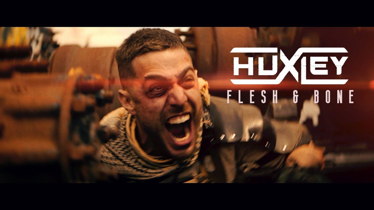 Huxley - Flesh & Bone (Official)