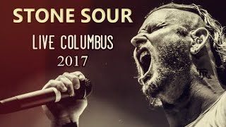 Stone Sour - Live Columbus 2017 [SHOW HD 720]