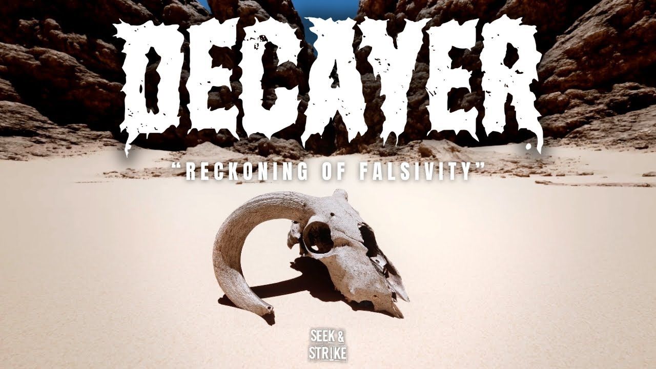 Decayer - Reckoning Of Falsivity (Official)