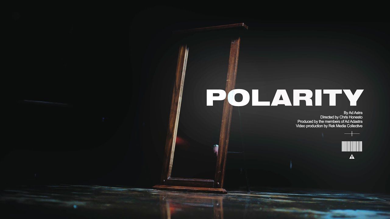 Ad Astra - Polarity (Official)