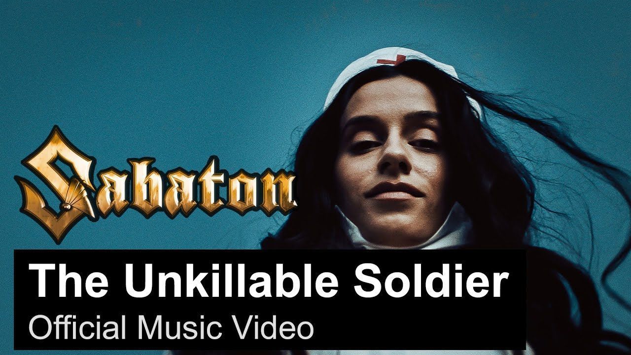 Sabaton - The Unkillable Soldier (Official)