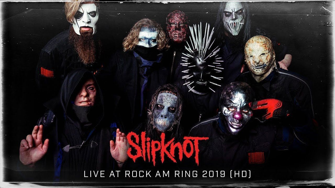 Slipknot - Live at Rock am Ring 2019 (HD)