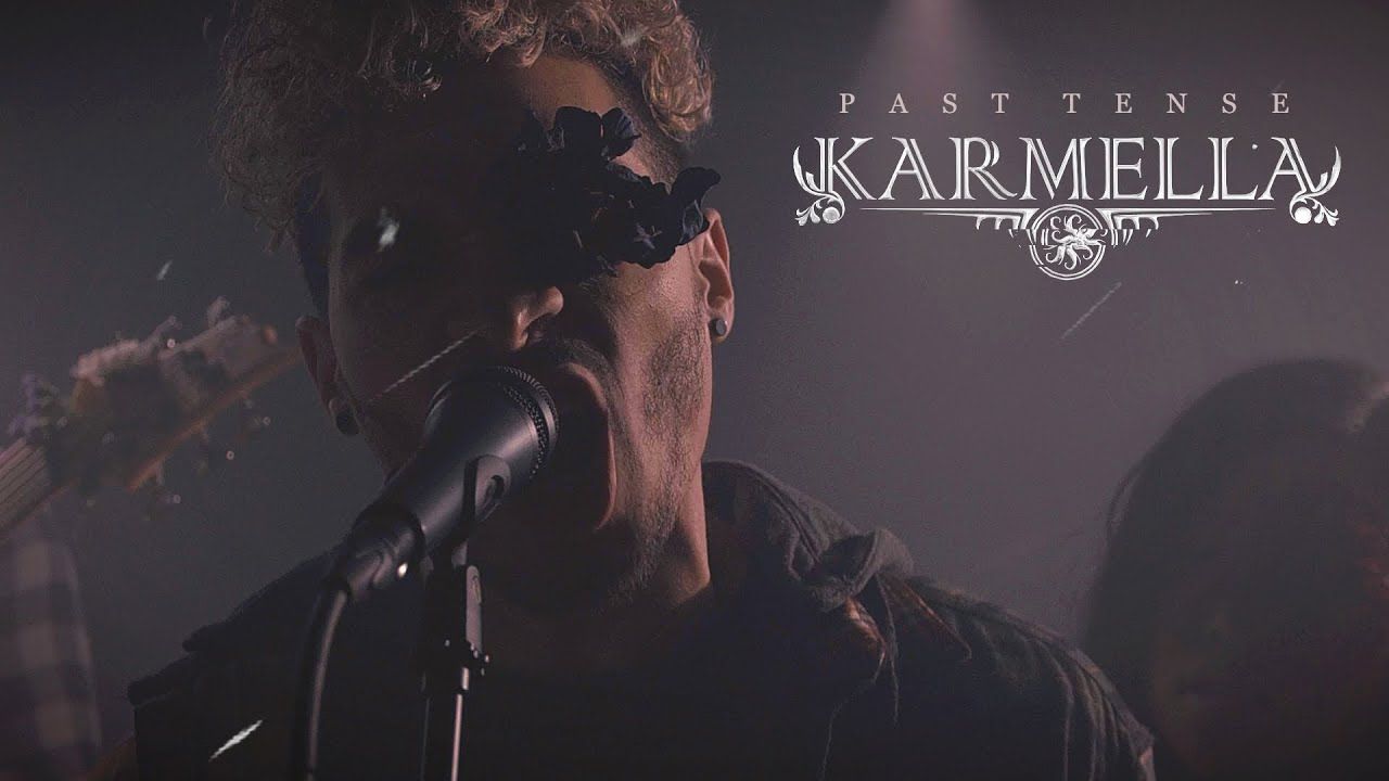 Karmella - Past Tense (Official)