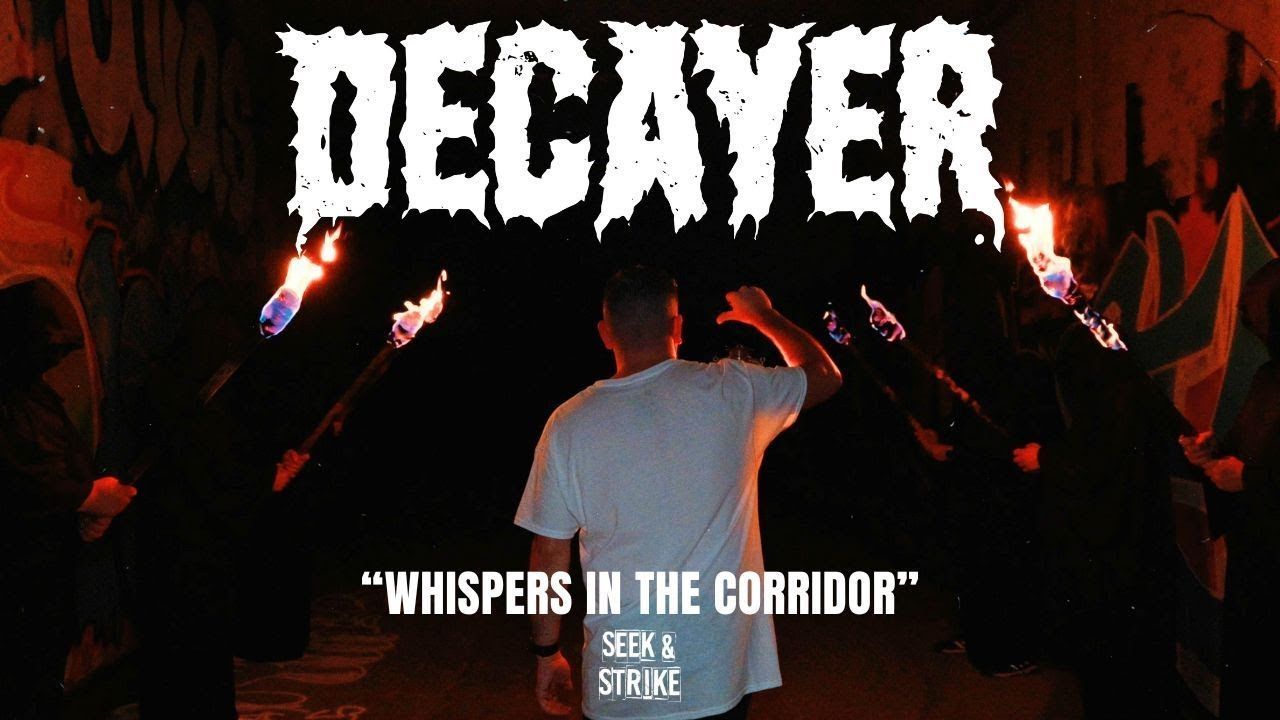 Decayer - Whispers In The Corridor (Official)