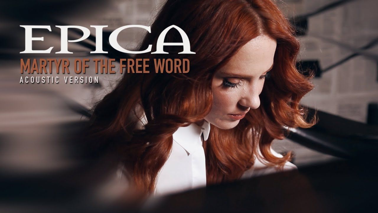 Epica - Martyr of the Free Word – Acoustic Version (Official)