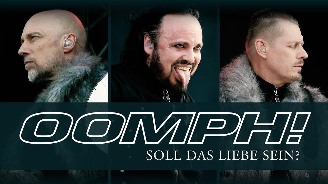 Oomph! - Soll das Liebe sein (Official)