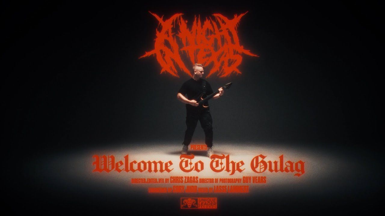 A Night in Texas - Welcome To The Gulag (Official)