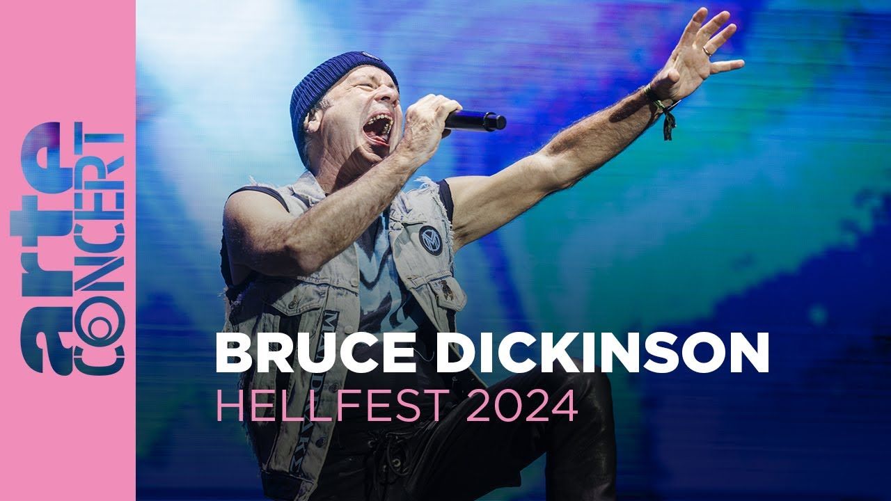 Bruce Dickinson -  Live At Hellfest 2024