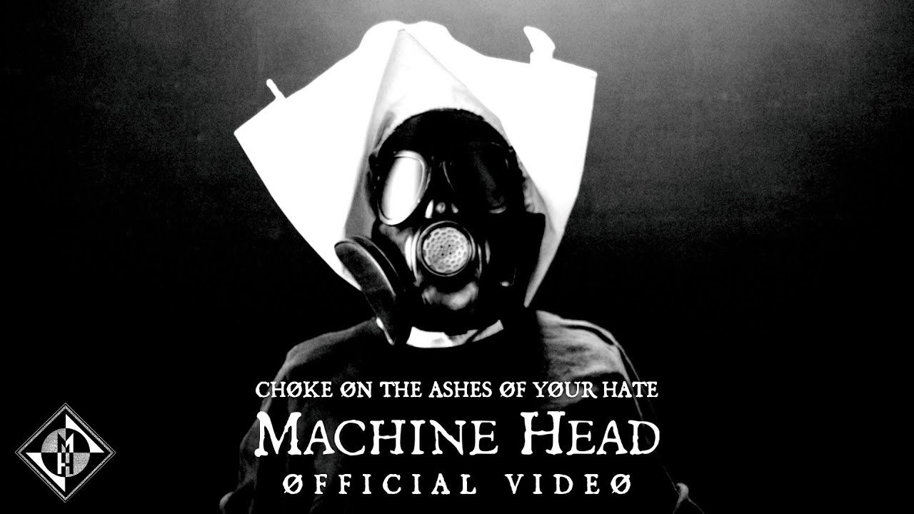 Machine Head - Choke On The Ashes Of Your Hate (Official)