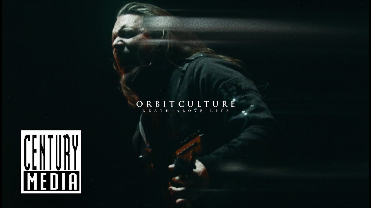 Orbit Culture - Death Above Life (Official)