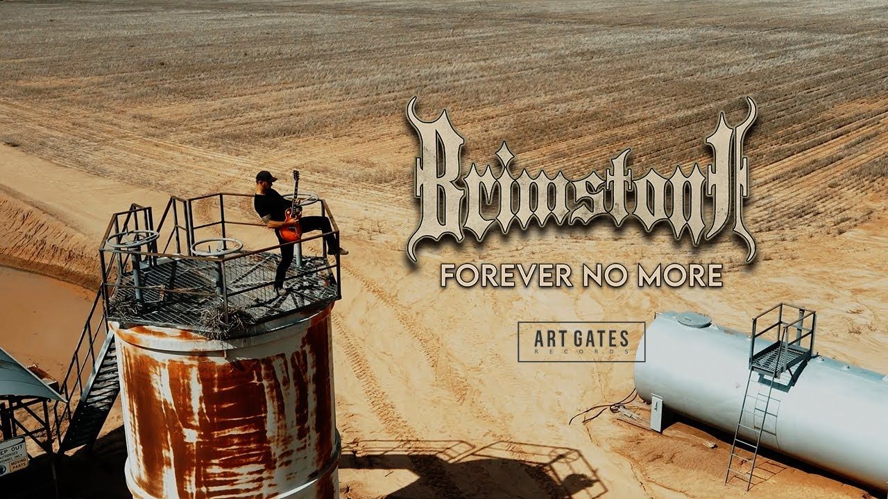 Brimstone - Forever No More (Official)