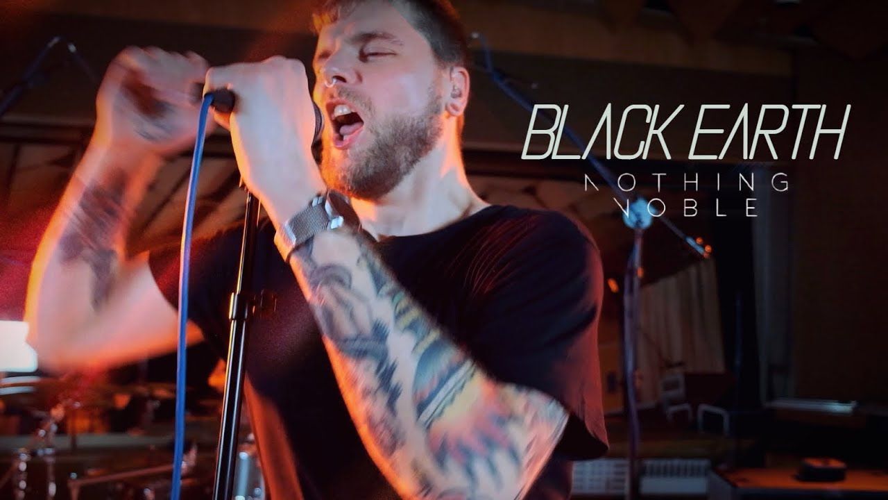 Nothing Noble - Black Earth (Live Session 2022)