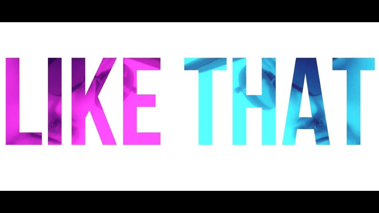You\'ll See One Day - Like That (Official)