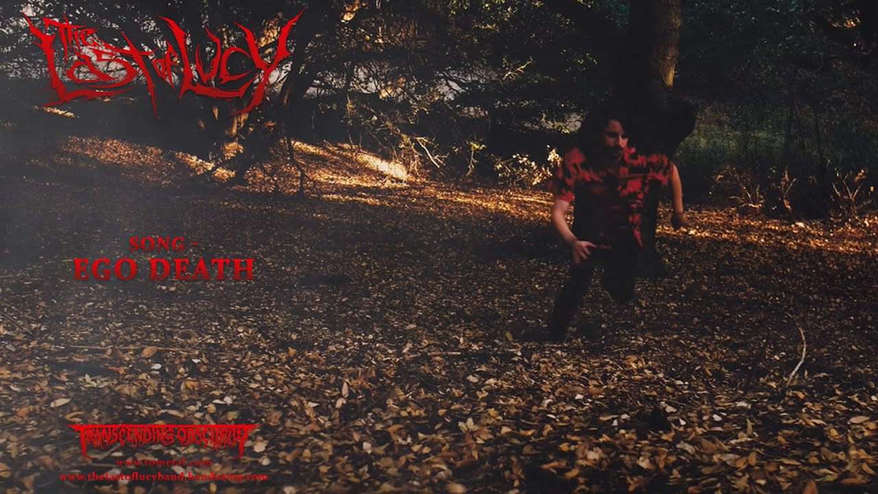 The Last Of Lucy - Ego Death (Official)