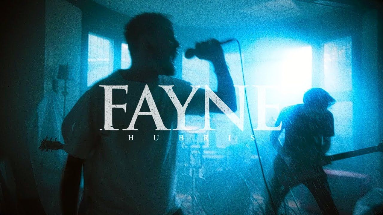 Fayne - Hubris (Official)
