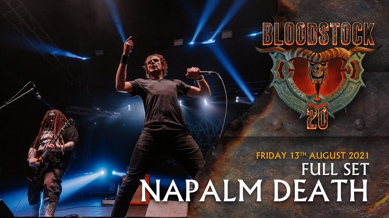 Napalm Death - Live at Bloodstock 2021