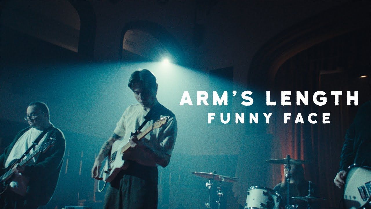 Arm\'s Length - Funny Face (Official)