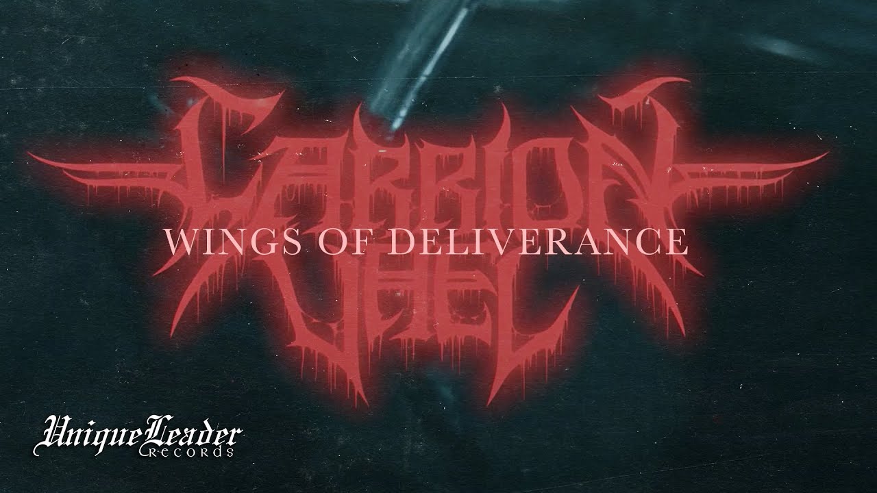 Carrion Vael - Wings of Deliverance (Official)