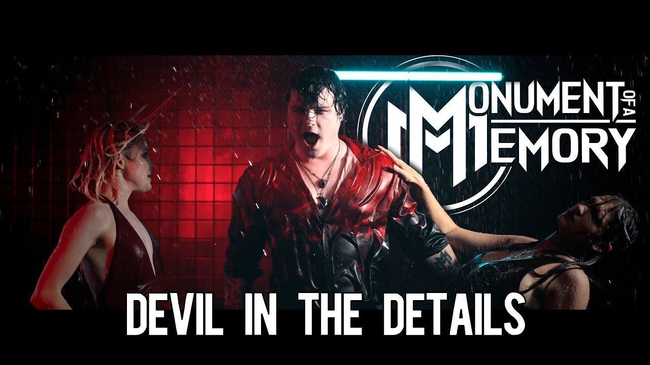 Monument Of A Memory - Devil In The Details (Official)