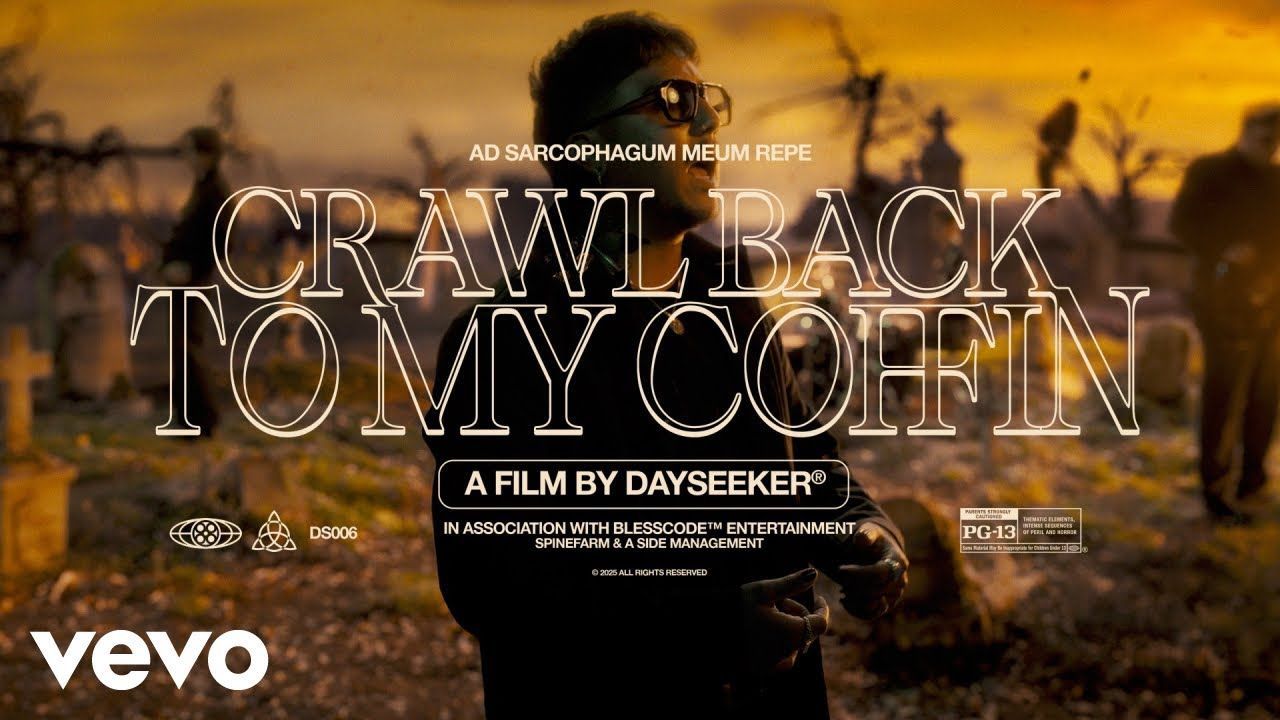 Dayseeker - Crawl Back To My Coffin (Official)