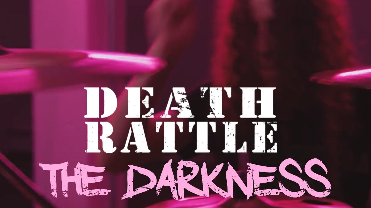 Death Rattle - The Darkness (Official)